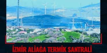 414x358-izdemir-aliaga-termik-santrali-muhurlendi-1741194267912