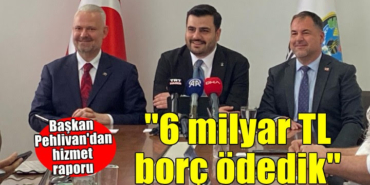 Baskan-Pehlivan-6-milyara-yakin-borc-odedik-169160