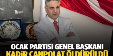 ocak-partisi-lideri-agabeyi-tarafindan-olduruldu