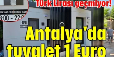 turk-lirasi-gecmiyor-antalyada-tuvalet-1-euro-110224-20250626