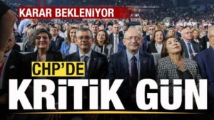 chpde_kritik_gun_karar_bekleniyor_1757906966_1383